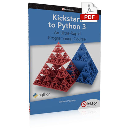 Kickstart to Python 3 (E - book) - Elektor