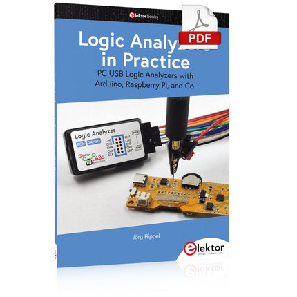 Logic Analyzers in Practice (E - book) - Elektor