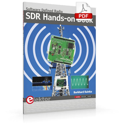 SDR Hands - on Book (E - book) - Elektor