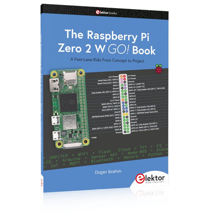 The Raspberry Pi Zero 2 W GO! Book - Elektor